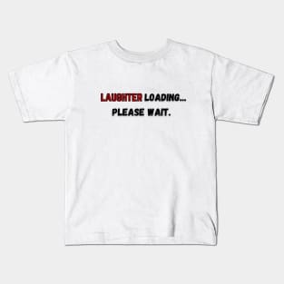 Anything ... can be loading, please wait. Kids T-Shirt